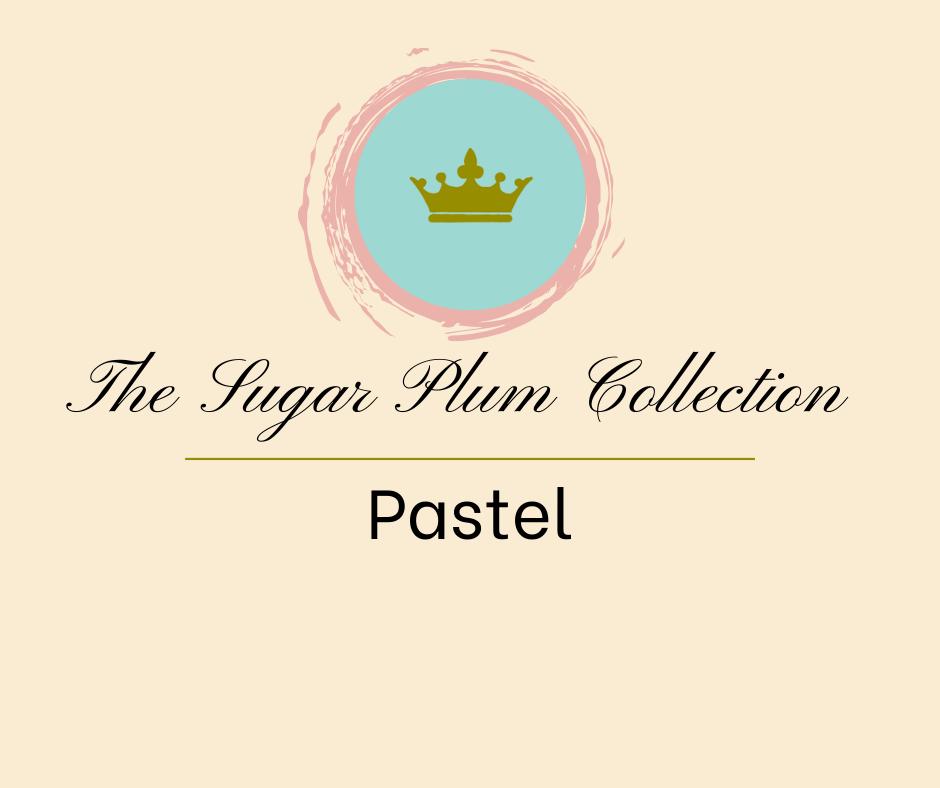 The Sugar Plum Pastel Collection